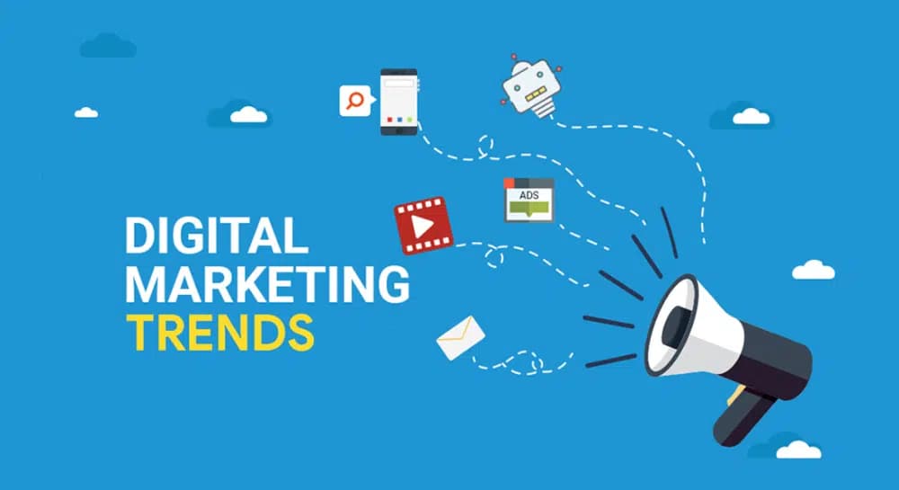 Digital Marketing Trends
